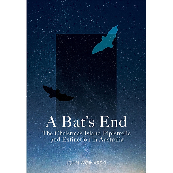 A Bat's End, John Woinarski