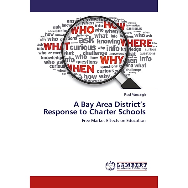 A Bay Area District's Response to Charter Schools, Paul Mansingh