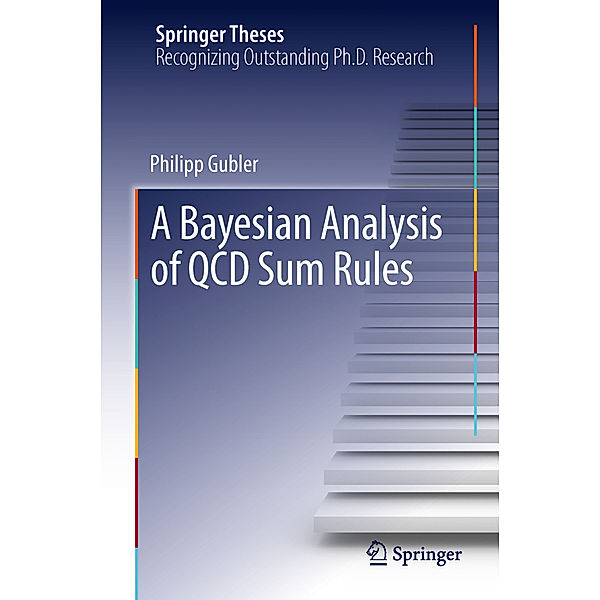 A Bayesian Analysis of QCD Sum Rules, Philipp Gubler