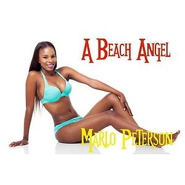 A Beach Angel, Marlo Peterson