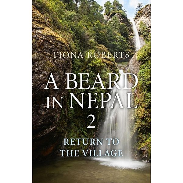 A Beard In Nepal 2, Fiona Roberts