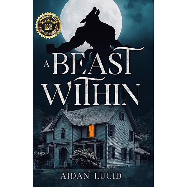 A Beast Within, Aidan Lucid