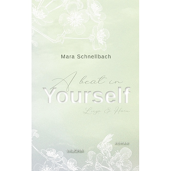 A beat in YOURSELF (YOURSELF - Reihe 3), Mara Schnellbach