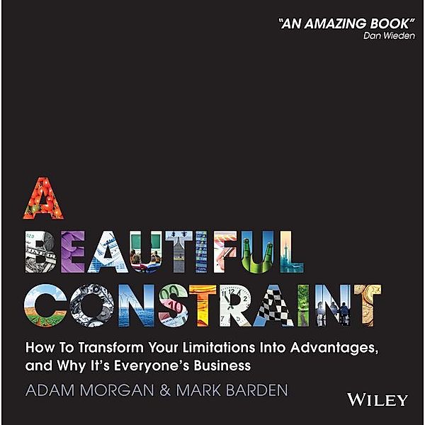 A Beautiful Constraint, Adam Morgan, Mark Barden