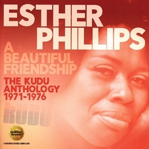 A Beautiful Friendship-Kudu Anthology 1971-76, Esther Phillips