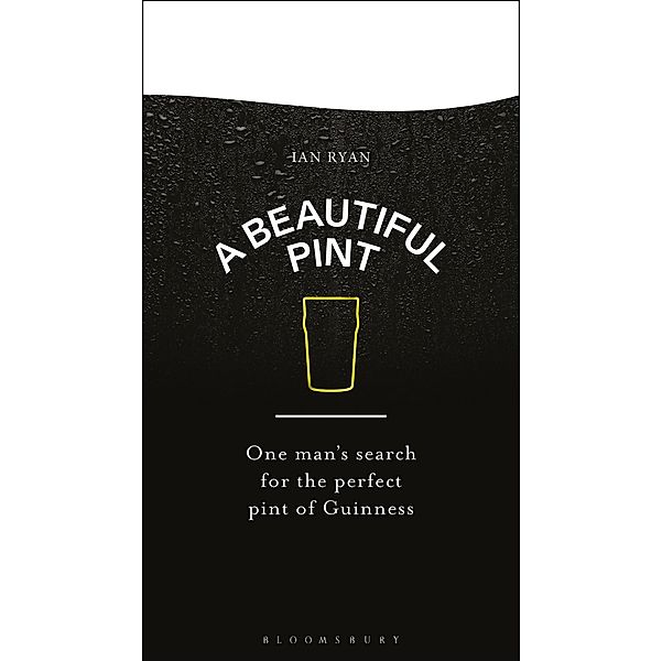 A Beautiful Pint, Ian Ryan