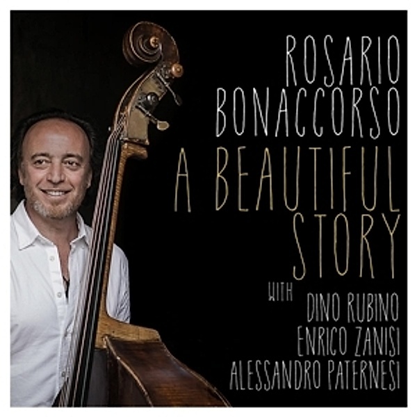 A Beautiful Story, Rosario Bonaccorso