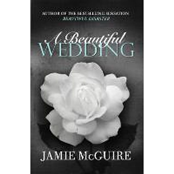 A Beautiful Wedding, Jamie McGuire