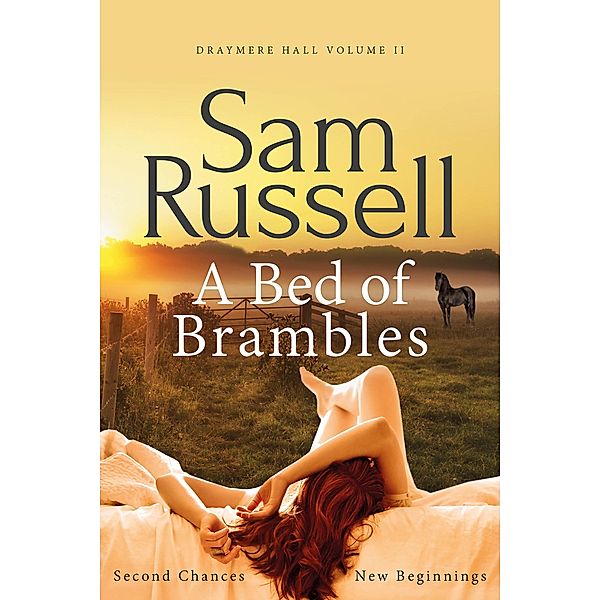 A Bed of Brambles (Draymere Hall, #2), Sam Russell