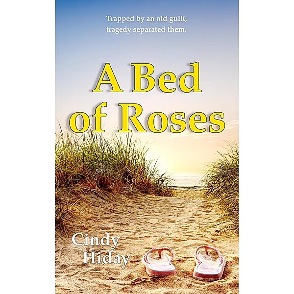 A Bed of Roses, Cindy Hiday