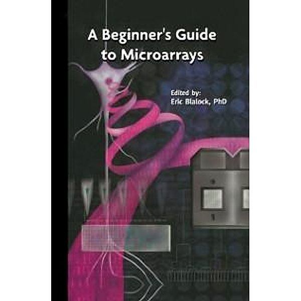 A Beginner's Guide to Microarrays