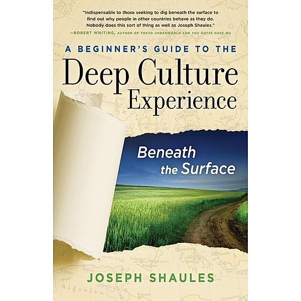 A Beginner's Guide to the Deep Culture Experience, Joseph Shaules