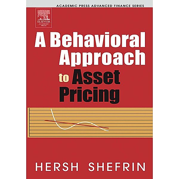 A Behavioral Approach to Asset Pricing, Hersh Shefrin