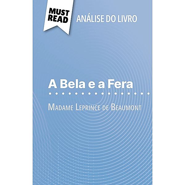 A Bela e a Fera de Madame Leprince de Beaumont (Análise do livro), Margot Pépin