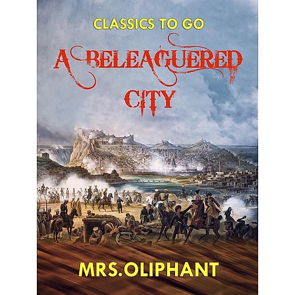 A Beleaguered City, Margaret Oliphant