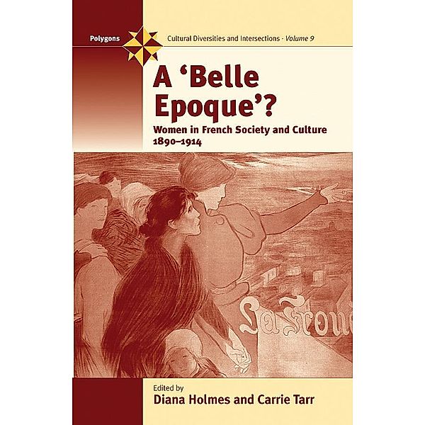 A Belle Epoque? / Polygons: Cultural Diversities and Intersections Bd.9