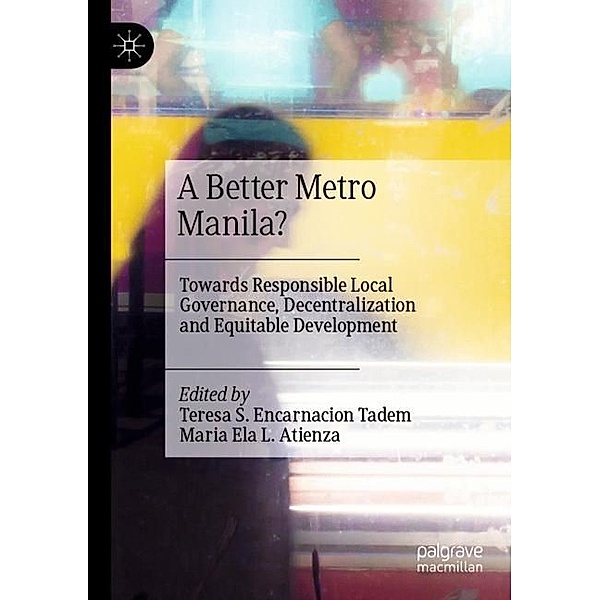 A Better Metro Manila?