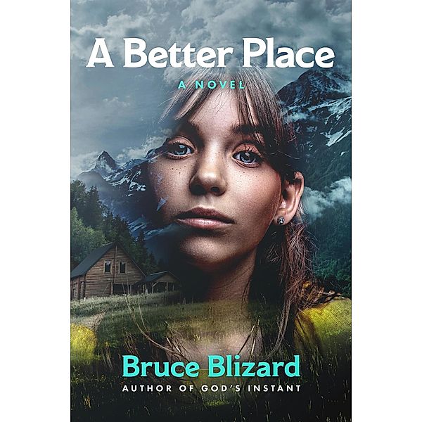 A Better Place, Bruce Blizard
