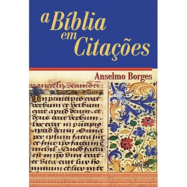 A Bíblia em Citações, Anselmo Borges