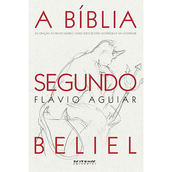 A Bíblia segundo Beliel, Flávio Aguiar