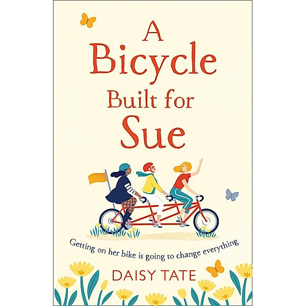 A Bicycle Built for Sue, Daisy Tate