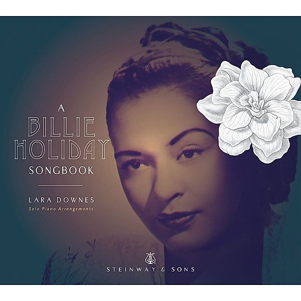 A Billie Holiday Songbook, Lara Downes