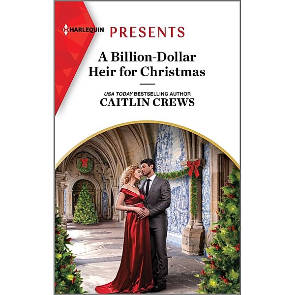 A Billion-Dollar Heir for Christmas, Caitlin Crews