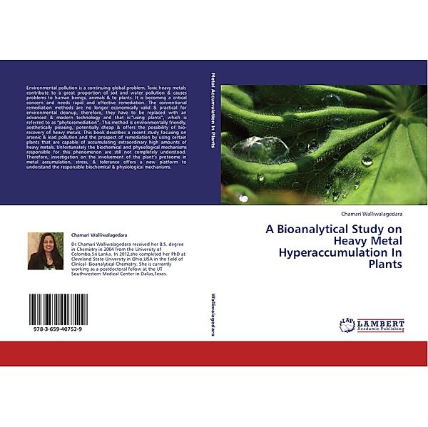 A Bioanalytical Study on Heavy Metal Hyperaccumulation In Plants, Chamari Walliwalagedara