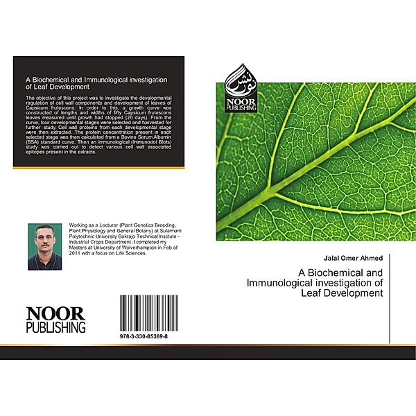 A Biochemical and Immunological investigation of Leaf Development, Jalal Omer Ahmed