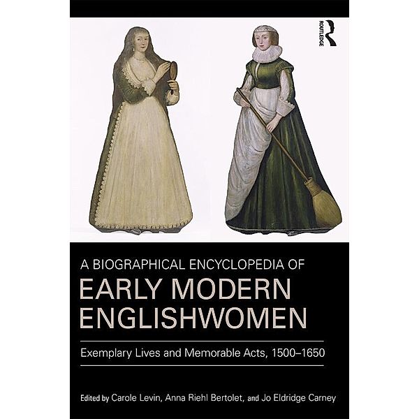 A Biographical Encyclopedia of Early Modern Englishwomen