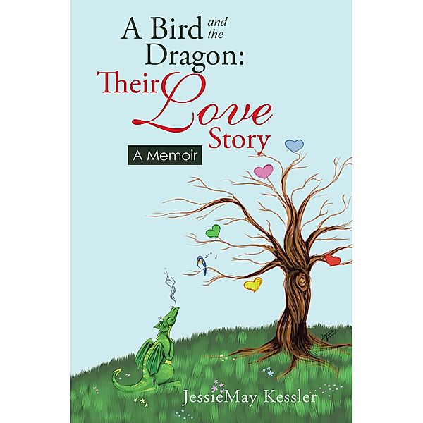 A Bird and the Dragon: Their Love Story, Jessiemay Kessler