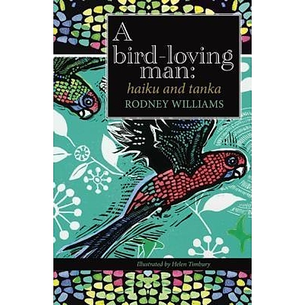 A bird-loving man, Rodney Williams