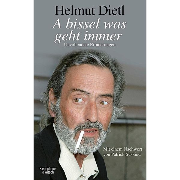 A bissel was geht immer, Helmut Dietl