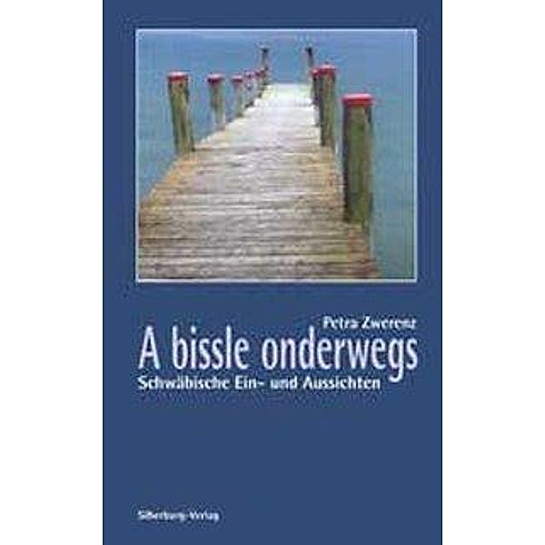 A bissle onderwegs, Petra Zwerenz