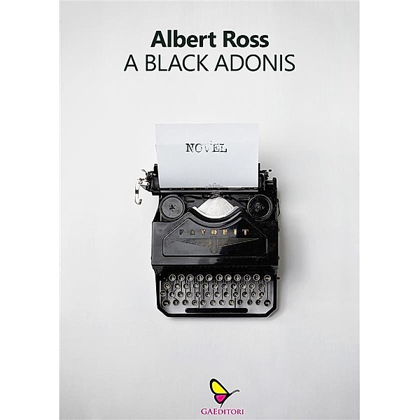 A black adonis, Albert Ross