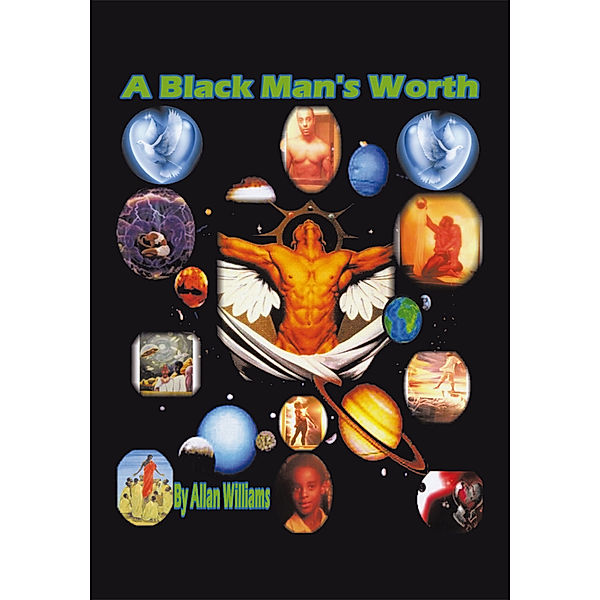 A Black Man's Worth, Allan Williams