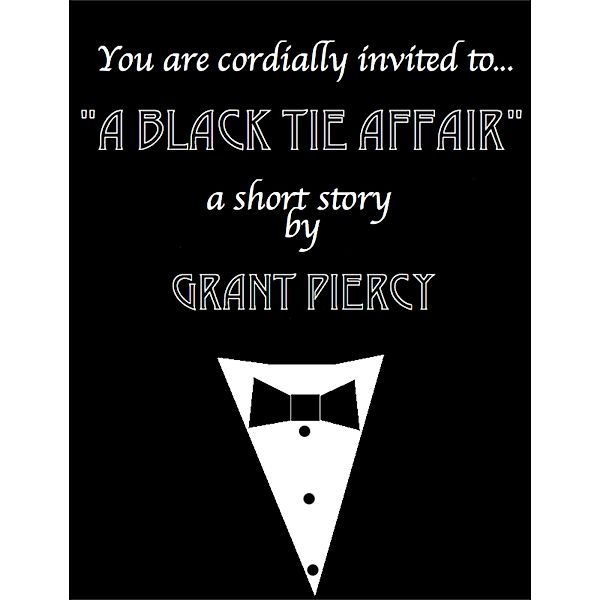 A Black Tie Affair, Grant Piercy