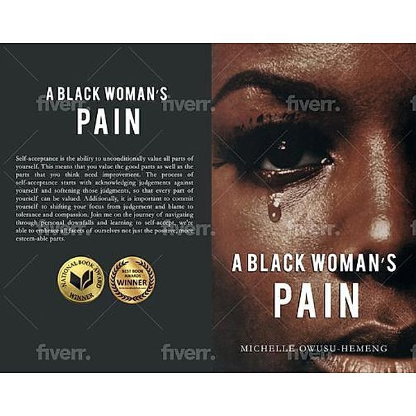 A Black Woman's Pain, Michelle Owusu-Hemeng
