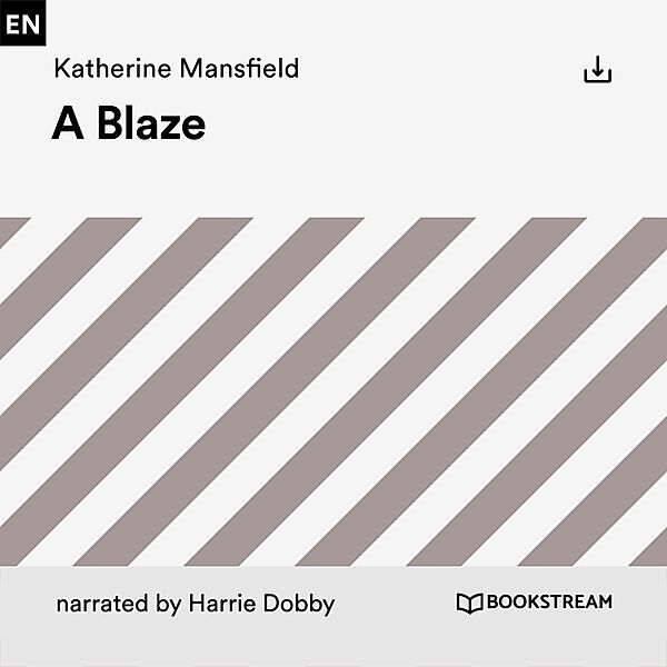 A Blaze, Katherine Mansfield