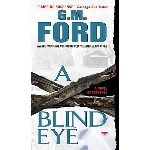 A Blind Eye, G. M. Ford