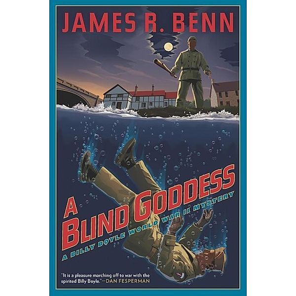 A Blind Goddess / A Billy Boyle WWII Mystery Bd.8, James R. Benn