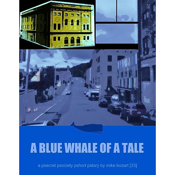 A Blue Whale of a Tale, Mike Bozart