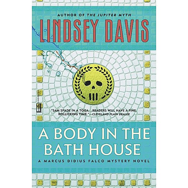 A Body in the Bathhouse / Mysterious Press, Lindsey Davis