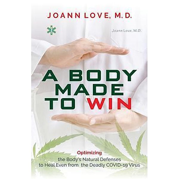 A Body Made to Win, Joann Love