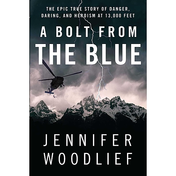 A Bolt from the Blue, Jennifer Woodlief