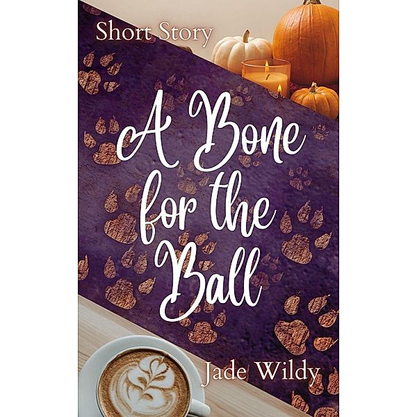 A Bone for the Ball (Short Story), Jade Wildy