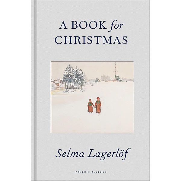 A Book for Christmas, Selma Lagerlöf