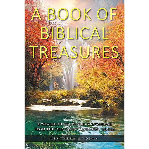 A Book of Biblical Treasures, Sinthera Dodson