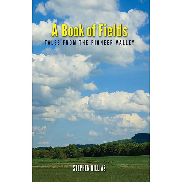 A Book of Fields, Stephen Billias