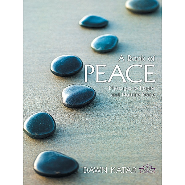 A Book of Peace, Dawn Katar